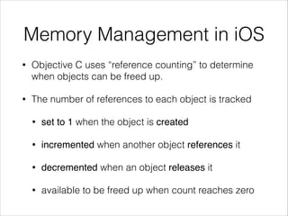 Memory Management in RubyMotion | PDF