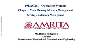 Amrita
School
of
Engineering,
Bangalore
Ms. Harika Pudugosula
Lecturer
Department of Electronics & Communication Engineering
 