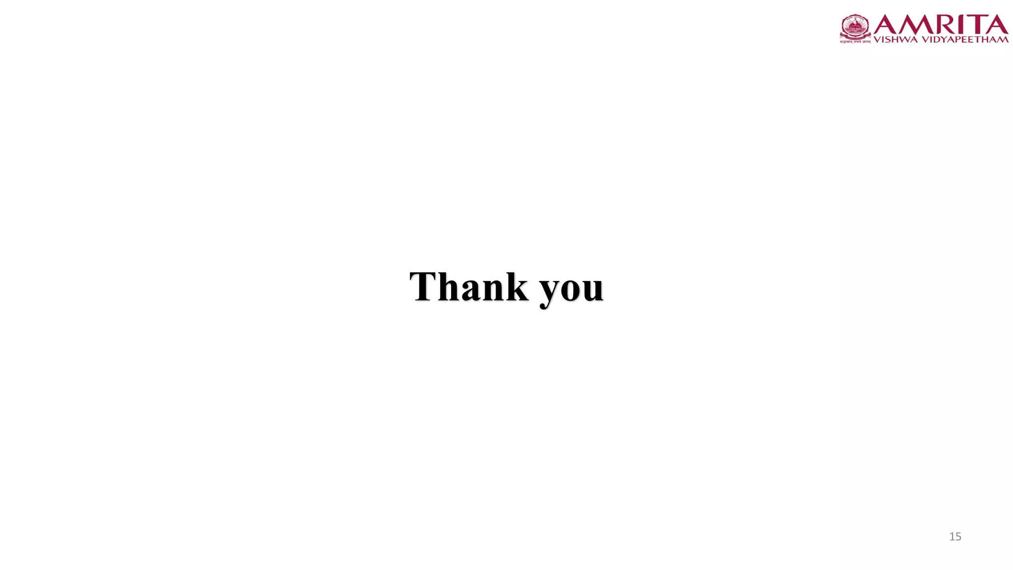 15
Thank you
 