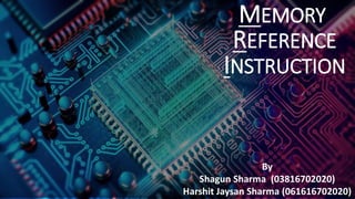 Memory Reference Instructions | PPTX | Operating Systems | Computer ...