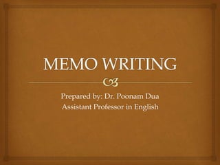 Prepared by: Dr. Poonam Dua
Assistant Professor in English
 