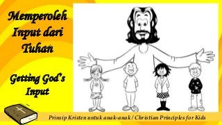 Prinsip Kristen untuk anak-anak / Christian Principles for Kids
 