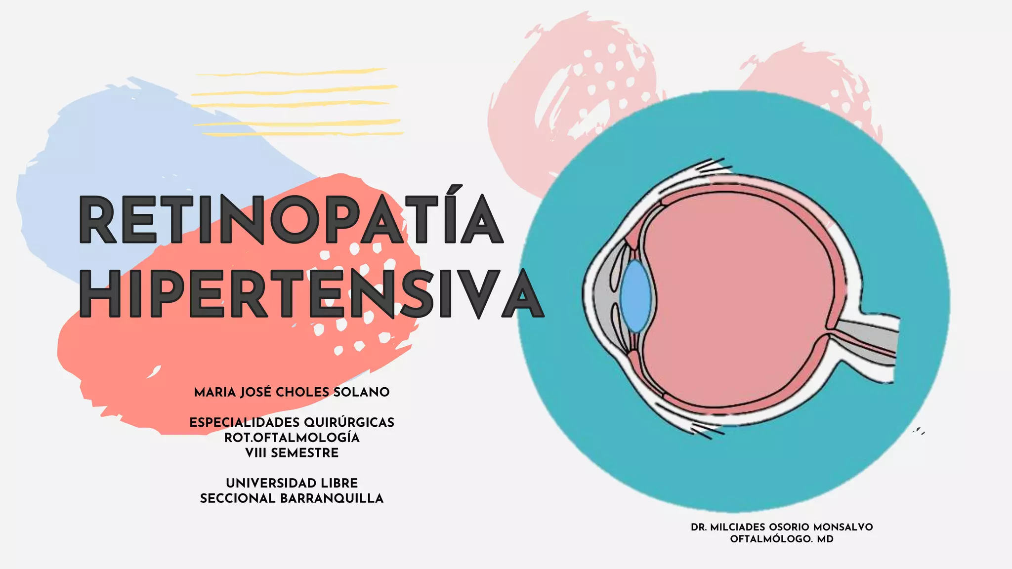 Retinopatía Hipertensiva | PPTX