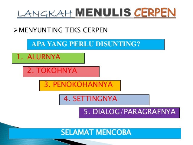 Memproduksi teks cerita pendek