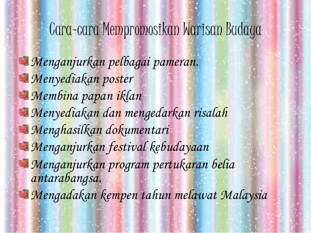 Mempromosikan warisan budaya malaysia di dalam dan di luar negara