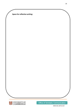 18
www.osc.cam.ac.uk
Space for reflective writing:
 