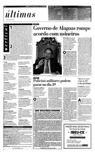 2A                                                                 OPOVO / F o r ta leza · C E , terça -feira
                                                                                                                                                                                                                                               .8flERNACONAL
                                                                                                                                                                                                                                               A Europa Central e O,iental vivem
                                                                                                                                                                                                                                               as piores enchMtes deste século.
                 I                                                                                                                              'piOs!dentl! em                                                                                A 1'oJ6nia registrou o maior




          U lim as
                                                                                                                                                ~~                                                                                             nciInI!'ro de mortos,. com o reg'
                                                                                                                                                'Fabricante de VeIc:uIos                                                                       de 52 mortes. Na Repriblka T   m
                                                                                                                                                iAutDmo~ Jog! Catfos PInheita                                                                  ;. morreram 49 pessoas e no t
                                                                                                                                                 Neto. Foi uma mposta ao pedido                                                                da AIMJanha foi dec/.arado esta
                                                                                                                                                dos CDnCI'!SSion.tr que tstJo com                                                              de alerta mJximo por causa da
                                                                                                                                                0$ pátios lotados de lIekuJos. lO                                                              cheias, onf@m. 6D
           21 de julho de ' 997

 ..
 o'.




                     1
                           O Secmário da Fa.zenda, Ednilton SoàIez, foi escolhi-
                           do pelo gO'emador Tasso [ereissatipara coordenar
                           todo o trabalho de privatização da Ccelce Já no pró-
                                                                      .
                    ximo dia 31, o Secretário assinará com o Instituto de Coope-
                                                                                               --
                                                                                               Governo de Alagoas rompe
                    raçJo Financeira ([FC), do ~ Mundial, acordo no qual
                    esse órgão apoiad via recursos e em termos de consultoria
                    esse processo de desestatízaçâo que, dentro dos planosdo
                    Ocverrc das Mudanças, NO se resumiráao setor de ener-
                    giaelétrica, masa segmentos comoo de transportes (Metro-
                    for) e gás natural futuramente. Há uma certeza: oCambeba
                    aiará uma agência instih1cional para ficar li djspcsíçãoda
                                                                                               acordo com usineiros
                                                                                                                                                                                         Anunciado o fim do acordo                                longo, que fora indicado para o carg
                    populaçlo cearense como mediadora depois que a Cceke
                    for privatizada, Oque deverá ocorrer em meados de 1998.                                                                                                              com os IlSineiros em Alagoos,                            pelogo'emo federal, e i respcnsáv
                                                                                                                                                                                                                                                  pelocontrole das finanças do E~tad
                    Umaoutra definição: a Sefaz Iançari edital em agosto para                                                                                                            pelogovmuulor Marwel Gomes                               Até sexta-feaa , o governador p
                    escolher a empresaque fará todo o levantamento e avalia-                                                                                                             de Barros. Os w ineiros garantem                         de fazer novasnomeações.e an
                    ç ão do patrimÔnio ligado ao setor energético estadual vi-

                    sando a deliniçãode um preço inicialpara venda.                                                                                                                      que o aamfocontinua. O                                   a extiN;ão de pelocincosecretarias.
                                                                                                                                                                                         govmuulor exonm>u todos os                                  Apesar das medidas de onte
                            O Presidenre do Tribunalde Justiçado Ceará, desem-

                     2      bargador José Maria de Melo, entregaho;e li noite, ao
                            Memorial do Padre Cícerc, emJuazeiro do Norte, os
                    documentos originaisde Padre Gcerc Romão Batista e do
                                                                                                                                                                                         semt4rios de Estado. com
                                                                                                                                                                                         a~ do =
                                                                                                                                                                                         Longo. do F _
                                                                                                                                                                                                           1Roberto
                                                                                                                                                                                                                                                  exigidas pelo presidente Femand
                                                                                                                                                                                                                                                  Henrique Cardosoparn dar ajuda
                                                                                                                                                                                                                                                  nanceira a Alagoas, o governado
                                                                                                                                                                                                                                                  Manoel Gomes de Barros pretend
                    seu mentor pclüí co, o médico Aoro Barto   lomeu, que esta-
                                                                                                                                                                                                                                                  criar novos mecanismos de beneft
                    vam no Memorialdo PoderJudiciário. O 1] mandou nuco-
                                                                                                                                                                                                  governador de Alagoas, Ma-                      ciosaos usineiros. Entre as altema .
  -:
                    filmar os documentos e providenciou a edição de um livro
                    de 200 páginas com o teor integral das pEÇlS históricas.O li-
 vro também será entregue ao povo juazeirense que comemora 86 anos de
 emancípaçâo política, Eisum presente legal.
                                                                                                                                                                                         O        noeJ Gomesde Barros (PIB),
                                                                                                                                                                                                  enun ciou ontem, em MQ-
                                                                                                                                                                                         cd6 , o rompimento do acordo feito
                                                                                                                                                                                                                                                  vas, avalia a possibilidade de reduzi
                                                                                                                                                                                                                                                  a alíquota do imposto. "Não quer
                                                                                                                                                                                                                                                  criar embaraços para os emp
                                                                                                                                                                                         com08 usineiros pelo ex-governador                       sérios", diz Barros. Amedida pod
       Já estãosendoliberados cerca de RS 5,8 milhões parao DNER do Ceará.

 3
 *
       O Governo FHC autoriza assim a estatal. que tratada estradas federais,
       a realizar no Ceará uma operaçJo tapa-buraco. O calendáriode execu-
     dos serviços sai nos próximos dias.
                                                                                                                                                                                         Fernando Collor de Mello, em 1988,
                                                                                                                                                                                         que isentava o setor de pagamento
                                                                                                                                                                                         de ICMS. Além de acabar com o
                                                                                                                                                                                         acordo, que deu. um prejuízo de mais
                                                                                                                                                                                                                                                  ter sido uma pressão feita pelo gc-
                                                                                                                                                                                                                                                  vemo federal, já que at é a noite de
                                                                                                                                                                                                                                                  domingo, quando se reuniu com Q
                                                                                                                                                                                                                                                  ex-senador JOOo Lyra. um dos maiO)
     I
                                                                                                                                                                                         RS 600 milhões ao Estado nos ültí-                       res usineirosdo Estado. Barros nãQ
 'f' Frase                                 aniversário, o vereador tucano
                                           ldalmir Feitosa. Sem quererser
                                                                                                                                                                                         mos nove anos, o governo vai entrar                      tinha idéia de qual procedimm to ~
  • Do VK1!'- Presidentedo Grupo J.                                                                                                                                                      com uma açlo na Justiçaexigindoo                         manaem relaçào a usineiros.
 MaMio, AmariJjo Macedo, ao ser            corporativista, claro.
                                                                                                                                                                                         pagamento dos tnbu tos atrasados.                           O presidente Fernando Henriqul
 perguntado sobreo fim da                                                                                                                                                                                                                         Cardoso deve assinar esta semallol
                                                                                                                                                                                         Os usineiros, no entanto, asseguram
 estabilidade do senidor: "O País          ... Pedaço de Jáder
                                                                                                                                                                                         que o contrato feitoentre eles e o Es-                   uma medida prt>".o;,6na p.ara destiNf
 tem que entrar N era da                     Sera lançadoem segunda edição,
                                                                                                                                                                                         tado continua valendo, até que haja                      recursos a Alagoas. tolas o dinheiro sõ
 competencia e dar adeus à era do          ~'*, o livroMenino 56, do escritos
                                                                            ;
                                                                                                                                                                                         uma decisão judicial.                                    será e1totkamen te liberado depoisqut
 P"~:                                      jornalista e professor Jáder de
                                                                                                                                                                                           Além. disso, o go-emador Manoel                       a Assembléia Legislativa e o Tribunal
                                           Carvalho, faleàdo em 1985.A
                                                                                                                                                                                         Gomes de Barros (PI'B) exonerou 0n-                      de Justiça firmaremcomo goeero dó
 'f'     No lugar                          cerimônia acontecerá às 19 horas,no
                                                                                                                                                                                         tem todos os secretários de Estado.                      Estado um acordo sobrea aplica<ão
       Vaiestar noJapãono dia 1·           IdealOube, como filho de Jáder..
                                                                                                                                                                                         Barros somenterecmduziu à Secreta-                       das verbas, informou um assessor dQ
 agostoo Secretário de Goemo,
                         '                 Gd Can'aIho, apresentando a obra.
                                                                                                                                                                                         ria de Fazenda, o coronel Roberto                        mini..aoda Fumda, PedroMalan. I
 AsstiNeto. Rep~ o ·',.I r"l (O"'"                  . ' l) "''' 'l'J'W'r:>')I., .. ~       1                                                                                                                                      '   .....
 gD''ftNdor Tassol~ti N , ......
                                           "'~~~ià~~                                                                                                .... ,.,...                                            ... - . . .. OpOSlçao quer '.
                                                                                                                                                                                                                             .-
 assinatwa dO(Wltrato que libenri
                                                                                                               .J.   "'l   ' .. HI   ."'t....
                                                                                                                                           .    •                                                   ~ - .... "
                                                                                                                                                                                                     o           . ....... •
                                                                                                                                                                                                                         j     • ~ ... ; . " I~   ... _1'> _",.,_.1        ' ... . '

 RS 60 milhões pan um projeto de           estevecomo Ministro da Educação,
                                                                                               . . .
                                                                                                            • ••                                      • •
 energia eólica. •

 'f'     Esaitório
                                           PauloRenato, e levou a seguinte
                                           sugt'Stào que ele incentive pro;etos
                                                    :
                                           de liceu de artes e oficiose fábrias..
                                                                                               PoliCIaIS militares podem                                                                                                                          ofirndoIPC
   Em funcionamento, o esaitório da
 Companhia Siderú1gica Cearense.
 No 11· andar do Edificio tbano.
                                           escolas. Ou seja, tudo o que o
                                           Secretário da Ciência e Temologia,
                                           Ariosto Holanda, já levouao
                                                                                               parar no dia 29                                                                                                                                    e dos priYilégio~
 tendocomo respcesâvelo                    Mi istro.
                                              n                                                                                                                                                                                                   o Instituto de Preo íâincia "f
 economista Eriomar Rodrigues que                                                              Os policiais militares                           teceu em outros estados. A reunião       tal 97. Segundo Torquato, a id éia é                     dos Congressistas pod"á ser ~~ .
 há 15anos trabalha no Grupo               'f'   Emendas                                       resoIrxram unijialr com os                       está man:ada para as 9 horas, na sede    exatamente unificar o movimento.                         extinto. A banCQda de oposiÇão'1
 VKUnha.                                     Amanhã o senador Beni 'eras,                                                                      da entidade, li avenida Carapinima.      " A nossa questão ~ uma só; seguran-
                                                                                               poIici4is ciois a data da                        Inicialmente, a idéia da diretoria era   ça pública", disse.                                      vai apresentar à ComissJo de : ~
                                           relator da reforma da Previd ência,
 ...Unha livre                             encontrará em sua mesa, em Brasília,                assembUiada categoria. No dia                    só realizar uma assembléia da cate-         Os policia.is militares reivindicam                   Constituiçãoe justiÇJl «Cf ),
 ...Cerca de três mil usuários de          muito trabalho pela frente. Ou seja,                29deste mês, os dois serores                     go em agosto, caso a situação não
                                                                                                                                                   ria
                                                                                                                                                fosse definida. Mas, segundo o presi-
                                                                                                                                                                                         a equivalénda entre o soldo (que ser-
                                                                                                                                                                                         ve de base pan o salário dos milita-
                                                                                                                                                                                                                                                  emenda ao substitll tit'(l do            •
 telefone comum dos mwlidpiosde            cerca de 200 emendas à sua proposta                 decidem sobre uma pos,siveJ                                                                                                                        senador Brni Veras qlle
 Crato, BarbaIha e Juazeirodo Norte        de mudanças.                                                                                         dente da Associação, as negociaçOes      res) e o salário rrúnimo. Atualmente,                                                  '!
                                                                                                                                                                                                                                                  extingue o órgào •
 m obeneficiados, a partir de 10de
                                                                                               paralisação .
                                                                                                        presidente da Associação
                                                                                                                                                com o Governo nãoevoluíram como
                                                                                                                                                era esperado pelos policiais.
                                                                                                                                                                                         o soldo de um soldado i de RS 43,48.
                                                                                                                                                                                         Com a equivalência, o salário final
                                                                                                                                                                                                                                                                                        •
                                                                                                                                                                                                                                                                                        ~.
 aosto, co redução, em 60por cento.
 iãs tarifas interurb anas .
         Porto
                                           ... A favor de quem?
                                             Será nesta semana a votação, em
                                           plenário, do relatóriodo senador
                                           Roberto Requiào (PMDB) sobrea
                                                                                               O        dos Cabos e Soldados da
                                                                                                        PM, cabo Humberto Selmo
                                                                                               Torquato, afirmou ontem que ospoli-
                                                                                                                                                    Atéo dia 19continuaremos espe-
                                                                                                                                                    U


                                                                                                                                                rando uma resposta do Governo.
                                                                                                                                                Mas na assembléia, iremos tirar posi-
                                                                                                                                                                                         do soldado passaria de R$ 338.00 pa-
                                                                                                                                                                                         ra cen:a de RS 564.00.
                                                                                                                                                                                           Segtmdo Torquato, a ugotad'água"                        A
                                                                                                                                                                                                                                                            oposição voltará a insistir r
                                                                                                                                                                                                                                                            desta vez no Senado - n.•
                                                                                                                                                                                                                                                            extinção do Instituto ~_
                                                                                                                                                                                                                                                   Previdéncia dos Congressist""
   ' Deve ficar prontinho re começo        CPI dos Precatóri s.. O senador
                                                             o                                 ciais militaresdevemrealizar assem·              ção firme com relaÇ<o a esta questão    foi o adiamentode uma reunião que
                                                                                               bléia geralda categoria no dia 29de              salarial", afirmou. Aassembl6 a dos      deveria ter acontecido ontem 00 Cor-                      (IPC ), dentro da reforma prei den~
     agosto o embarcadouro do futuro       Agripino Maia (PFL-RN) , que esteve                                                                                                                                                                     ciária.                            ,.
   orto de Pecém, segw'do informao        em Fortaleza. avisa: o relatório                    julho. Torquato admite que a catego-             policia.is militares deve acontecer no   po de Bombeiros. '1á apresentamos
                                                                                               ria poderáoptar por uma paralisaçAo              mesmo dia da reunião dos policiais       uma proposta. e nos oferecemos para                          O lider do PT no Senado, Josi
 ~""""'ri' o de Transportese               passará por alterações.
                                                                                               da categoria, a exemplo do que acon-             civis e um dia antesdo inicio do For-    sentar e discutir a questão. Só não p0-                   Eduardo Dutra (SE), tentará apro;
     ras, Luis Eduardo Morais. Maso                                                                                                                                                                                                                var hoje, na Comissãode Constituic
                                           'f'   Visita                                                                                                                                  demos i esperar por um tempo inde-
 trovisório, ressalva.                                                                                                                                                                                                                             ção e Justiça (CC) , em BrQ    sms;.
                                                                                                                                                                                         terminado. O Governo precisa se
 ~                                           Témicosdo Instituto de Pesquisas
 • Dia do A9ricu/lor                       Econômicas Aplicadas Qpea)                             lIBNB ·NOfIAOPOBUCOEIPOSDnIIOS                                                         """""" "'8"""".""""
                                                                                                                                                                                          O POVO tentou ouvir o Coman-
                                                                                                                                                                                                                                                   emenda ao substitutivo da reforrnt
                                                                                                                                                                                                                                                   propondo o fim imediato do IPC.t
 t Ho;e05 trabalhadoresde Quixadá          visituam a Secretaria da Fazenda.                      Mais uma vez. a Caixa de Previdência dos Funcio nérios do                              dante da Polid a Militar, coronel                         do priviligio dos parlamentares, in·
 &nnemorario o Dia do Agricultor;          Ocasião para conversasobreo                          Banco do Nordeste do Brasi ...cAPEF. ao ef etuar o ctédlto da                                                                                      cluind~ nas regras geraisde apq-

 ~~,~v~:
 p:ó.~::;ú e Ibaretama.
                           em
                            seguilh
                                           equiIJbrio fiscal do Ceará. o que
                                           chamou a atençãoda entidade já que
                                                                                                complementaçAo d e aposentadoria dos seus Assodados. refe-
                                                                                                rente ao mês de julh0l97. de50J mpre a decisAo do Or. Juiz. Pre-
                                                                                                                                                                                         Mauro Benevides. Masno momento
                                                                                                                                                                                         do contato telefônico, por volta das
                                                                                                                                                                                         20h2Omin (momentos após a inJor·
                                                                                                                                                                                                                                                   sentadoria_
                                                                                                                                                                                                                                                     cq se reúne a partir das 10 horar
 ..
 . turili fuá encontro , - - discu tir a
                       n.ar:a
 *ta 't'fde sábado próximo.
                                           N maioria dos Estados o clima é de
                                           d...Jenl<>
                                                                                                sid ente da 3- J unta de Co ncillaçAo, f azendo o desconto de 55'"
                                                                                                daq uelas apose ntado rias , em obed iência ê or1entaçAo emanada
                                                                                                da Presidê ncia da Patroci nadora. mais precisamente do Sr. Byron
                                                                                                Oue lroz.
                                                                                                                                                                                         m.ylo sobre a antecipação Ih assem  ·
                                                                                                                                                                                         bléia), ele não se encontrava mais no
                                                                                                                                                                                         Quartel dô Comando.
                                                                                                                                                                                                                                                   Ta votar os destaques ao parettr do
                                                                                                                                                                                                                                                   senador Beni Veras (PSDB-CE) à ~
                                                                                                                                                                                                                                                   forma preidenciária. aprovado nl
 1:                                        'f' Diplomas falsos
                                                                                                  A atit ude da CAPEF, toma-se ma is grav e. ainda , porqu.nto •                                           Ltit Nis 11IIII pigN 1M                 quinta-feira passada.                •
 Ir 1]0 de presente                           Já tem genteindiciadano                           declsAo do Magistrado Presidente da 3- Junta . diz textu. lme nte,
 ; :Apresentou projeto-d~1ei               esdndalo dos diploow de 1· e 'l'
                                                                                                " prolbir todas as alteraçOes que tom em maior que 20% as con-
 Iarafltindo queo servidor púb lial        graus falsificados. Informao
 ~ seu 13" salárioN data do seu            Conselhode Educaçãodo Ceará.
                                                                                                tribu~ dos reclamantes ê CAPEF. assi m como para conde-
                                                                                                nar a CAPEF a devotver &OS reclamantes todas as ImportAncias                              ***********************
                                       rmz:
      VIrou matéri. do Fantistico, domingo último, reportagem da jornalista
                                                                                                a ma ior que 20% q ue lhes tenh am sid o descontadas a titulo de
                                                                                                contribulçAo prevlelenciéria...•• r::. portanto. gra vlsslmo o c0m-
                                                                                                portamento da CAPEF. o que enseja a adoçA0 de medlelas J        udI-
                                                                                                                                                                                         : INGLÊS PARA SECRETÁRIAS :
                                                                                                ciais ma is enérgicas, para o qu e jé foram consu ltados os advo-                        :                  No Centro da Cidade                                                        :

                                                                                                                                                                                         i
 ~dne Araújo do O POVO, sobre .a e:xistiroa no passado, de um campo de
                   ,
 ):Dncentração em plena Senador Pompeu..
                                                                                                gados pat rocinad ores da reclamaçAo Intentada, contt8tados pela
                                                                                                AASNB.
                                                                                                                                                                                         il                                                                                            *
                                                                                                                                                                                                       1 1 1i" I ~~~:~E "111 :
 • O rebtório sobre p1anos de saúde, de autoria do peemedebistiro Pinheiro-                       Diante do qu9dro posto . a situaçAo dos companheiros aposen-
 ... ndim. dn 'e ser votadono dia 12 de agosto. É o parlamentar que a1sa. Ma-
  U
 téria abre espaços largos pan o setor prindo nessaárea.
                                                                                                tados vem se &gravando, aind a mais. na medlela em que vlo se
                                                                                                av~umarldo as suas obngaçOe:$, muitas das quais ji em 1Itr8SO.
                                                                                                                                                                                                                           1
                                                                                                                                                                                                                           1
 11 Mudanç.Iino pemuso do FortaI cn.Aconcmtração será em frenteao Hotel                           AssIm, 80 ensejo. est a Diretoria concita aos companheiros ap0-



 ~
           Park,~to a dispersio será agora na CW'-'a do HotelEsplaNda.
      O CoonHnMIor d~ EducaçJoda Prefeitura de Fortaleza. PedroAlbuquer-
                                                                                                sentados a manterem-se calmos. mesmo considerarldo o m0-
                                                                                                mento afl itivo por que todos passamos , haja vista que estamos                          il
                                                                                                                                                                                         il
                                                                                                                                                                                                                                                                                       *
                                                                                                                                                                                                                                                                                       :
     ue, anuncia pu-a agostoa implantaçJo da chamada ''Escola VIVa". Nela, a
 piança lerá estudo, lazer e cultura.. O pro;eto espera o apoiodo empresariado,
 ~ O v...-ador Sérgi Novaes (PSB) garante à Vertical que vai intenned1ar
                        o
                                                                                                adotando todas as providências cablvels a nosso alcance , visan-
                                                                                                do uma so luçA0 adequada para o problema ora focal izad o, ante
                                                                                                a re incidente posIçAo da CAPEF em nAo cumprir a decísAo judI-
                                                                                                cial que nos foi favorével.
                                                                                                                                                                                         il      . Aulw de 2"0 5- [";,,
                                                                                                                                                                                         t .Tunnasdeu au las: 04 de Agosto
                                                                                                                                                                                                      à. 18,00. 19000. 20,00
                                                                                                                                                                                                                                                                                       *
                                                                                                                                                                                                                                                                                       ~
  b:lnlra o barulhode fim-de-semana N Associação dos fwldonários da Cage--


                                                                                                                                                                                         i                                                                                             i*'
                                                                                                  Espera esta Diretoria o resultado da audi ênci a que o Sr. Depu-                       "'" • Inicio                                                                                  ....-
 ~. Masavisa :a culpa~ da ~ da esta tal.                                                        tado Flnn o de castro lel'é hoje. com a $"- 8ecteüria da Previ-
 'li O general Cindido frein!. completa ho;e l::rfs mesesà frenteda Segurança                   dência Complement ar,Carta Grasso e not rclas do escrit6lio de
 Jio Estado.                                                                                    advocacia , acerca de nov as medidas no campo judicial. apl lc&-                                    IINFORMAÇÕE IBEU·CentrolflllB'fl.l
                                                                                                                                                                                                               S:
     Só temttr.ndo: Atéo FMI tá preoropado com Odesemprego no Brasil.'
                       U
                                                                                                ve ls de Imediato. ao caso concreto.                                                     -te:       .. 5>-. ........ 51"'I.oooo.c:o.do""""""'·-                       MvJJ-~1oo


 •
 •
~--
                           E-mml ~.rom.br                                                                        Forta&e..za-Ce, 21 de Julho de 1997
                                                                                                                                                                                          •••••••••••••••••••••••
                                                                                       -                                                                                          ,
 