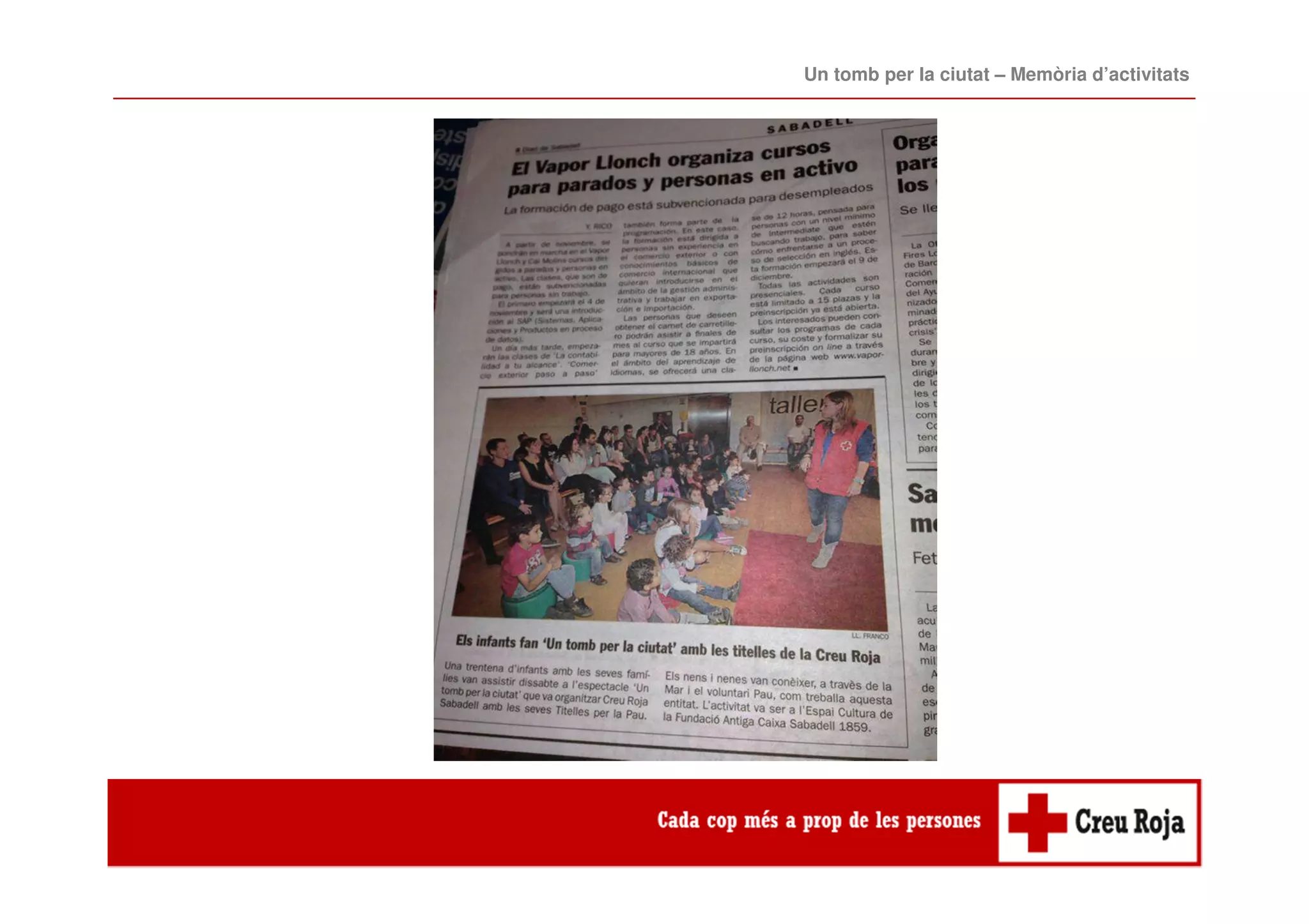 Un tomb per la ciutat – Memòria d’activitats
 