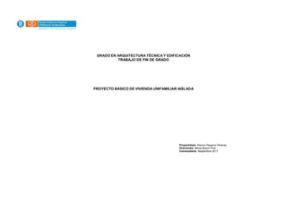 Memoria de diseño de una vivienda unifamiliar | PDF