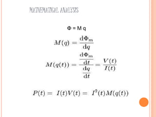 MATHEMATICAL ANALYSIS
Φ = M q
 