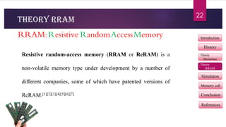 Reram History Memristor structures in non volatile memory(submit with ramin vaghar ...