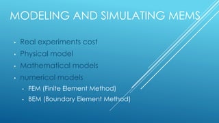 Introduction to MEMS and MEMS PRO | PPT