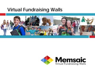 Virtual Fundraising Walls
 