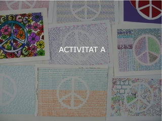 ACTIVITAT A
 