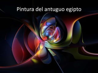 Pintura del antuguo egipto
 