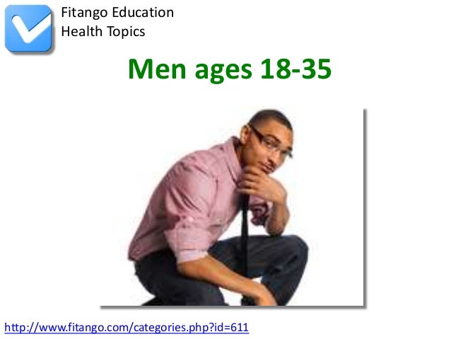 Men Ages 18 35 Men Ages 18 35