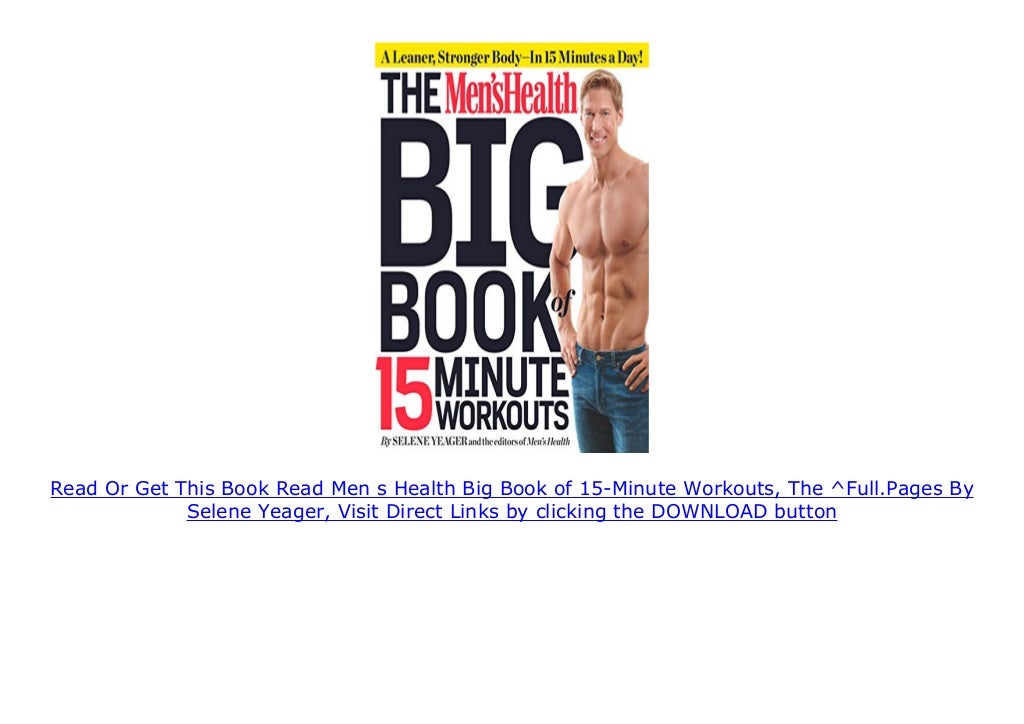 Read Men s Health Big Book of 15Minute Workouts, The ^Full.Pages By