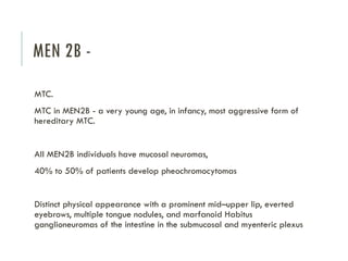 Men-Syndromes- Clinical features and management.pptx