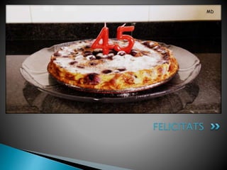 FELICITATS
 