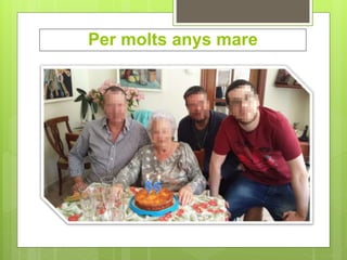 Per molts anys mare
 