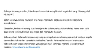 Menahan rasa ingin maksiat