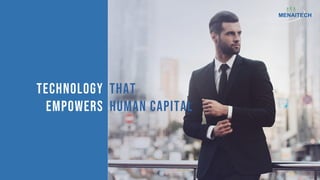 technology
empowers
that
Human capital
 
