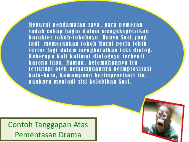 Apa yang dimaksud dengan pementasan drama