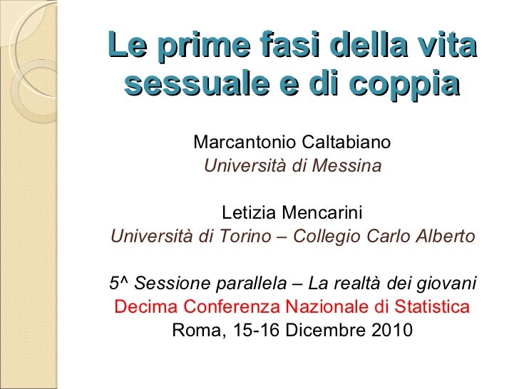 L Mencarini Le Prime Fasi Della Vita Sessuale E Di Coppia