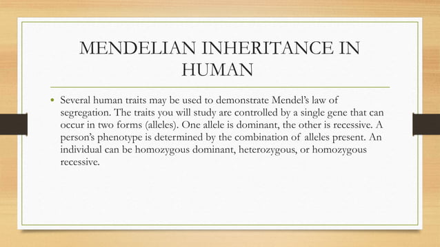 MENDALIAN PRINCIPLE IN HUMAN GENETIC EXAMPLESpptx | PPTX