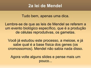 2a lei de Mendel Como podemos ver ao lado, a proporção esperada para um cruzamento de híbridos para 2 genes com 2 alelos em dominância é... 