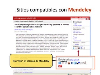 Incorporar datos de Refworks a
Mendeley
A continuación
abrimos Mendeley, y
en FILE, seleccionamos
ADD FILES nos abrirá
una ventana
emergente para
buscar el archivo
exportado por
RefWorks
 