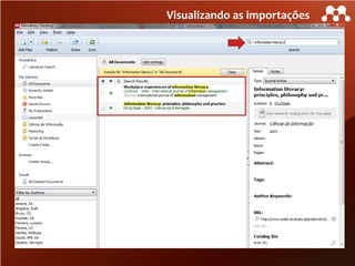 Visualizando as importações

 