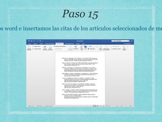 os word e insertamos las citas de los artículos seleccionados de me
 