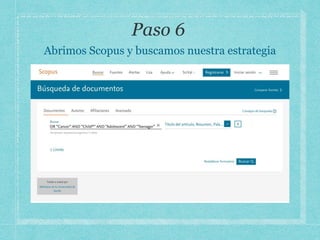 Abrimos Scopus y buscamos nuestra estrategia
 