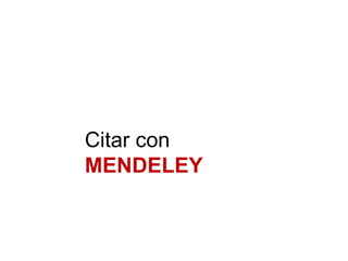 Citar con
MENDELEY
 