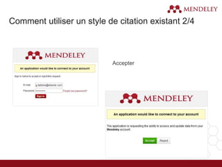 Accepter
3.
Comment utiliser un style de citation existant 2/4
 