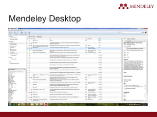 Mendeley Desktop
 