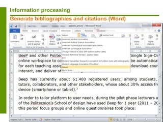 Information processing
Generate bibliographies and citations (Word)
 