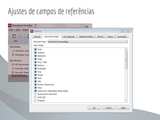 Ajustes de campos de referências
 