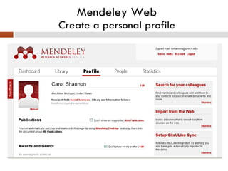 Mendeley Web Create a personal profile 