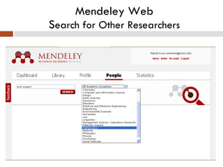 Mendeley Web S earch for Other Researchers 