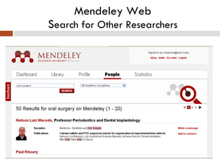 Mendeley Web S earch for Other Researchers 