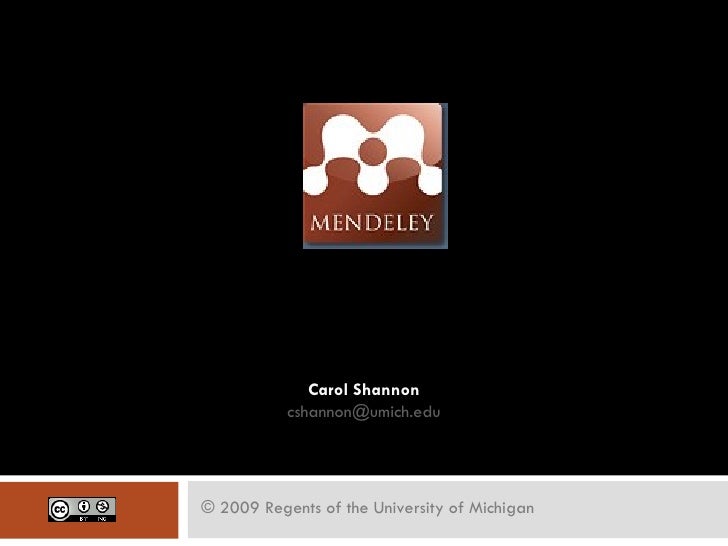 Carol Shannon [email_address] UM Health Sciences Libraries Social Bibliography on the Web  and  on Your Desktop © 2009 Reg...