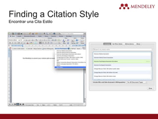 Finding a Citation Style
Encontrar una Cita Estilo
 