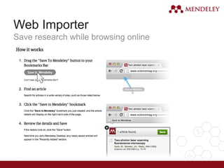 Web Importer
Save research while browsing online
 
