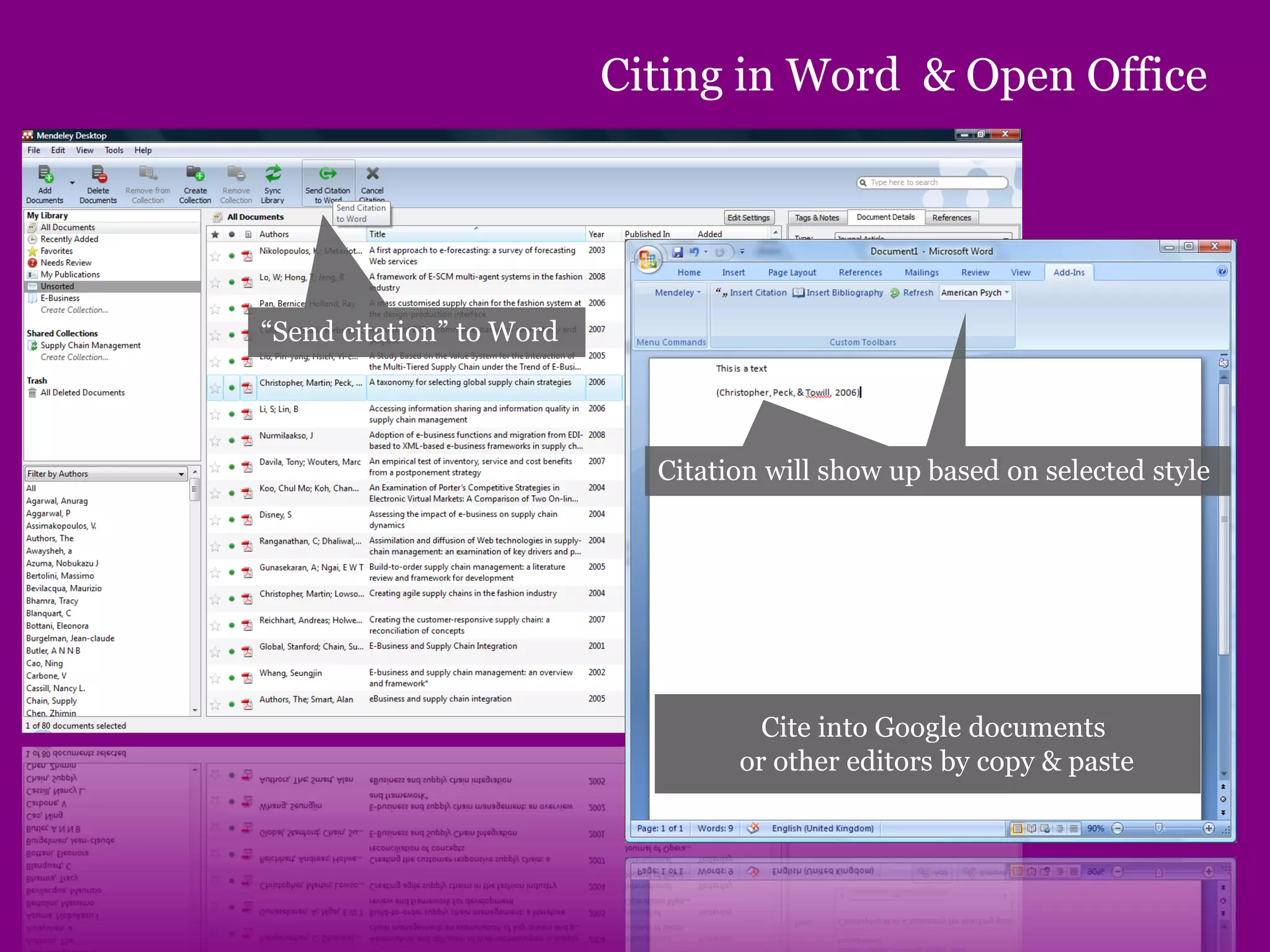 Citing in Word & Open Office
“Send citation” to Word
Citation will show up based on selected style
Cite into Google documents
or other editors by copy & paste
 