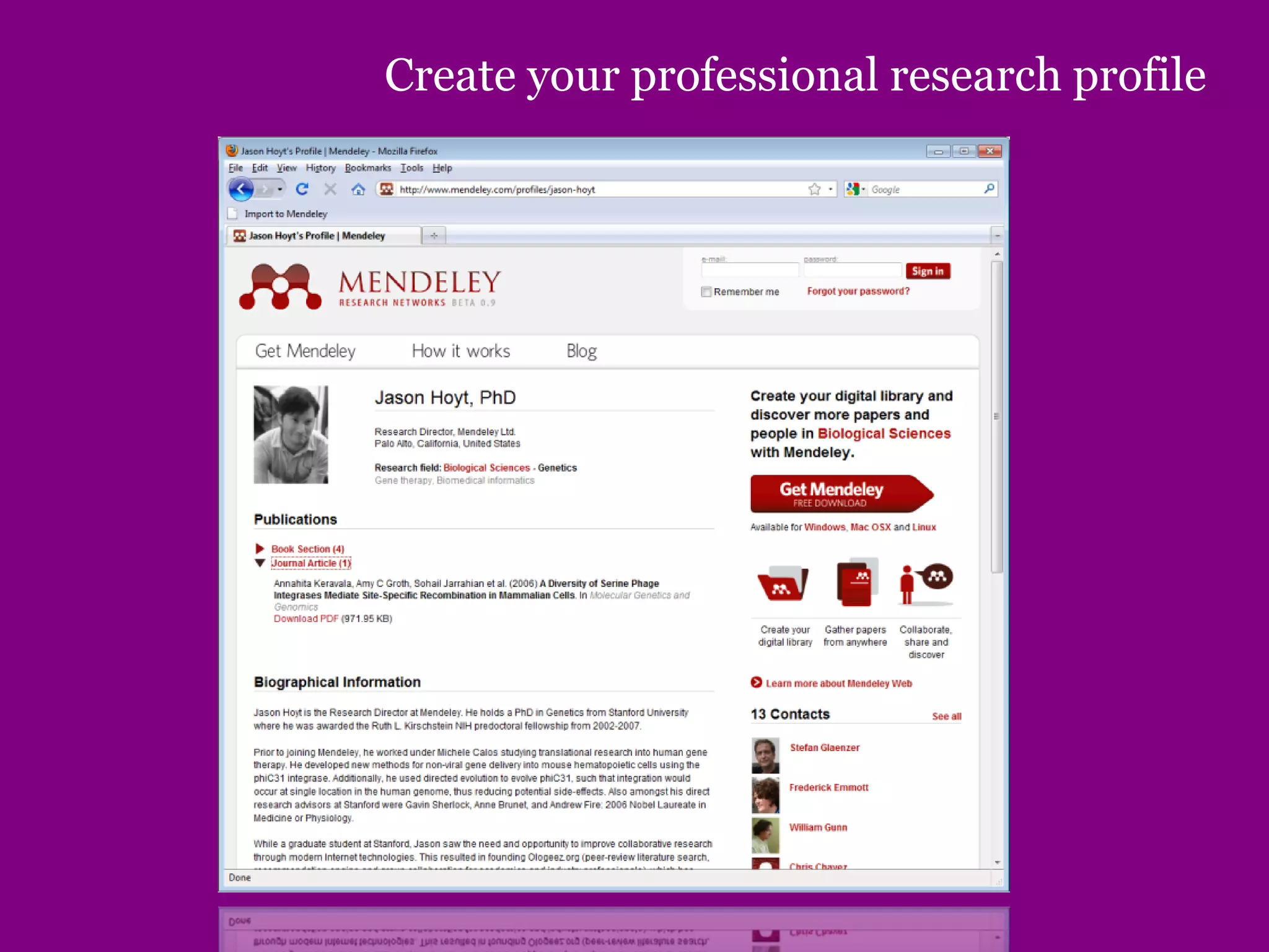 Create your professional research profile
 