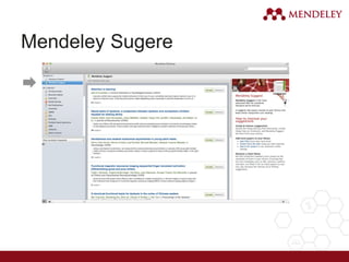 Mendeley Sugere
 
