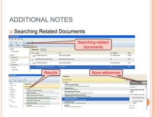 ADDITIONAL NOTES


Searching Related Documents
Searching related
documents

Results

Save references

 