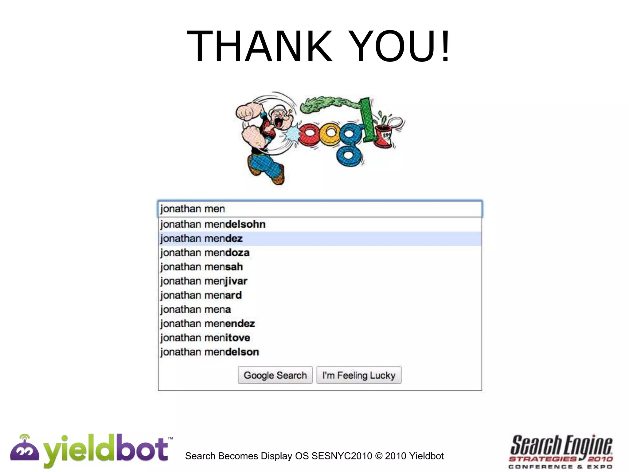 2. SEGMENTATIONDisplay OS V 1.0Display “Search” OSBULK
